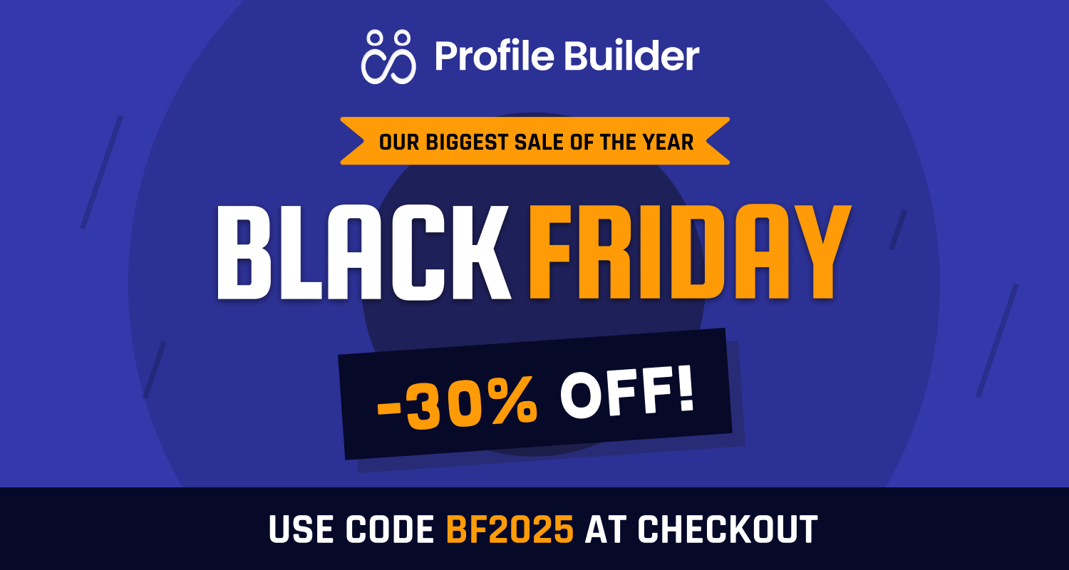 Profile Builder Black Friday Deal